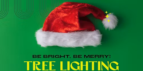 Holiday Tree Lighting & Santa's Arrival