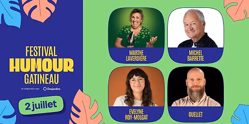 Festival d'Humour de Gatineau ➤ 2 juillet 2026
