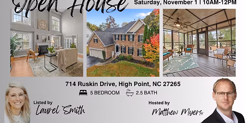 Your Next Chapter Begins Here: Open House at Ruskin Drive, High Point