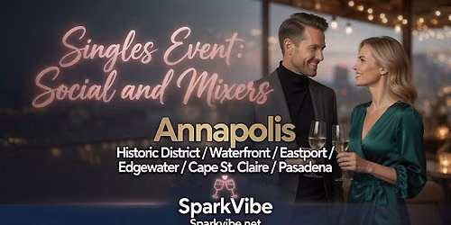 Annapolis, MD Singles Event:  Meet, Mix & Mingle with Singles  30\u201349