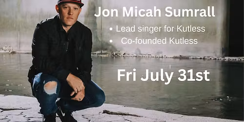 Jon Micah Sumrall (Kutless) at CupOJoy