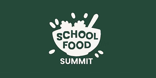School Food Summit