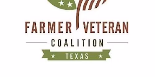 Farmer Veteran Coalition South Texas Sessions
