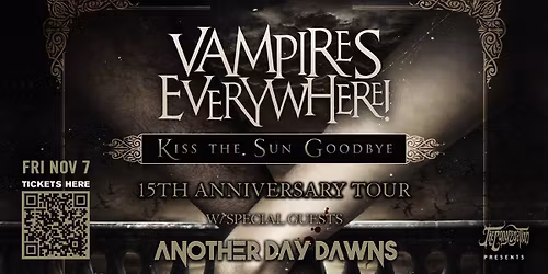 Vampires Everywhere!, Another Day Dawns & more, live in West Chicago at The WC Social Club!