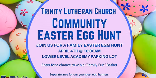 Trinity's Annual Easter Egg Hunt