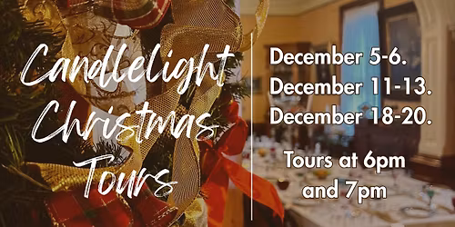 Candlelight Christmas Tours