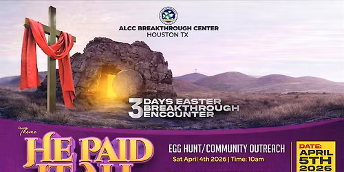 3-Day Easter Breakthrough Encounter
