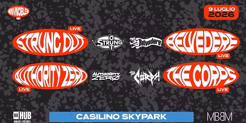 Strung Out + Belvedere + Authority Zero + The Corps \u2022 Casilino Skypark, Roma