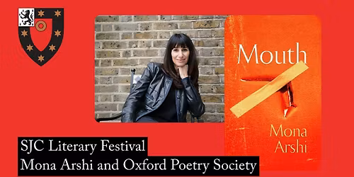 SJC Literary Festival: Mona Arshi and Oxford Poetry Society