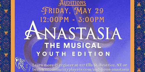 Auditions | ANASTASIA: THE MUSICAL (Youth Edition)