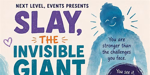 Slay The Invisible Giant