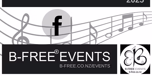 B-Free to Sing and Dance at Mt Manaia Club CHRISTMAS CELEBRATION 27 Dec