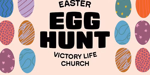Easter Egg Hunt 2026 - ALL CAMPUSES
