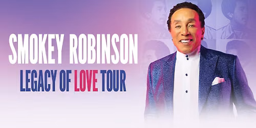 Smokey Robinson: Legacy of Love Tour