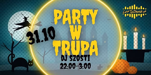 Party w Trupa 2026
