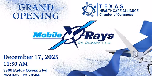 Grand Opening & Ribbon Cutting Ceremony of Mobile X-Rays On Demand