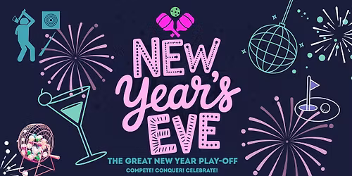 New Years Eve - The Great Playoff (21+)