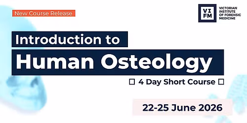 Introduction to Human Osteology | 4-Day Short Course | VIFM