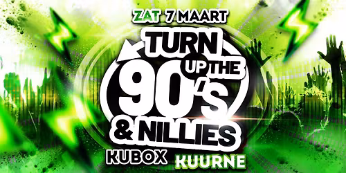 Turn up the 90's & nillies (NXT Level)