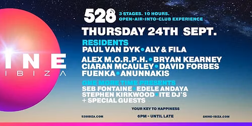 SHINE Ibiza at 528 - Your Key To Happiness