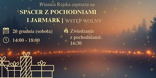 Przed\u015bwi\u0105teczny Wiecz\u00f3r w Winnicy \u2014 Zwiedzanie z Pochodniami i Jarmark | Wst\u0119p wolny