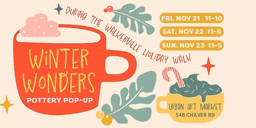 Weekenders Winter Wonders Pottery Pop-Up