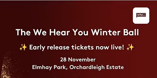 The We Hear You Winter Ball 2026