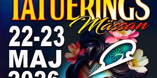 Svenska tatueringsm\u00e4ssan p\u00e5 Borgen 22, 23 maj