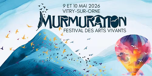 Festival Murmuration \u00b7 Cie ARKIVI