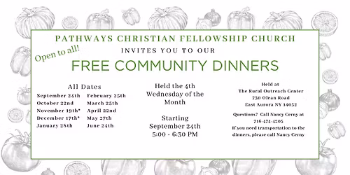 Free Community Dinners Hosted by Pathways Christian Fellowship at The ROC!