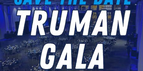 39th Annual Truman Gala