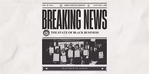 GBBCC Presents" The State Of Black Business"