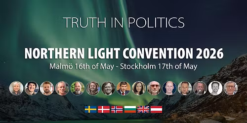 NORTHERN LIGHT CONVENTION 2026 - Truth in Politics