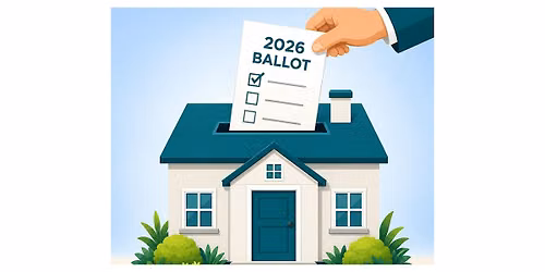 The 2026 Ballot: What It Means for Homeowners & Real Estate
