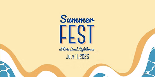 SummerFest at Erie Land Lighthouse