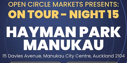 OPEN CIRCLE ON TOUR - MANUKAU