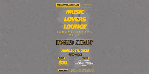 Music Lovers Lounge Patio Edition 2026