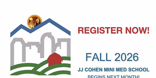 2026 Fall JJ Cohen Mini Med School