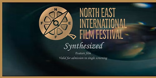 SYNTHESIZED - FEATURE FILM SCREENING WITH Q&A