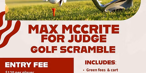 Max McCrite for Judge Golf Scramble