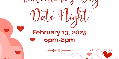 Glowing Hearts: A Valentine's Date Night