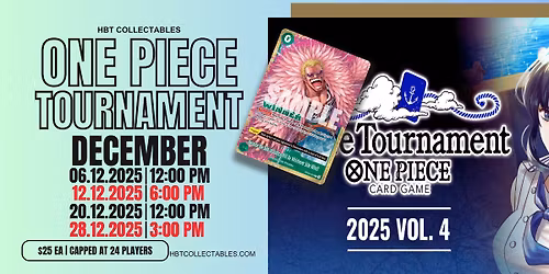 \ud83c\udff4\u200d\u2620\ufe0f [December] One Piece Card Game \u2013 Store Tournament Vol. 4 @ HBT Collectables! \ud83e\udd47