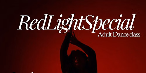 Red Light Special Heels class