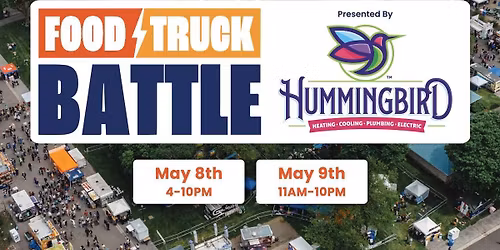2026 Food Truck Battle Presented by Hummingbird