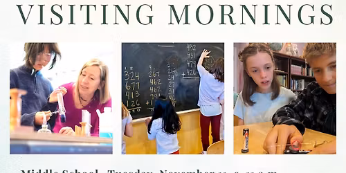 Grade School Visiting Morning: Lower Elementary