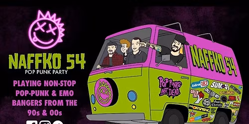 Naffko 54 Pop Punk Party! 