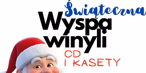 \u015awi\u0105teczna WYSPA WINYLI, CD i kasety Galeria Szperk Gdynia 13-14.12.2025