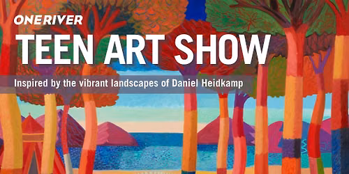Teen Art Show - Spring Student Exhibition Series