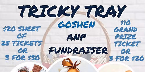 Tricky Tray Fundraiser - Goshen Class of 2026 Booster Club
