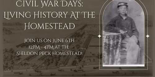 Civil War Days: Living History at the Homestead